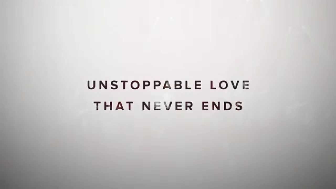 Unstoppable Love by Jesus Culture