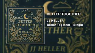 Better Together