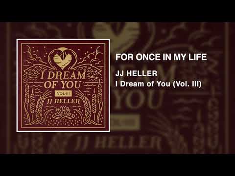 For Once In My Life by JJ Heller