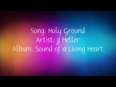 Holy Ground by JJ Heller