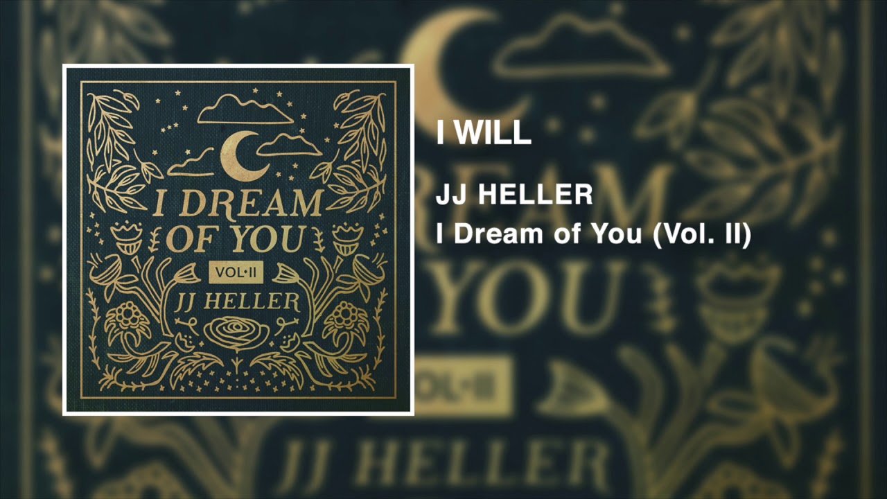 I Will by JJ Heller
