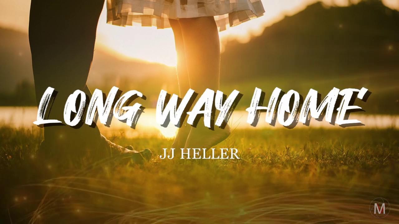 Long Way Home by JJ Heller