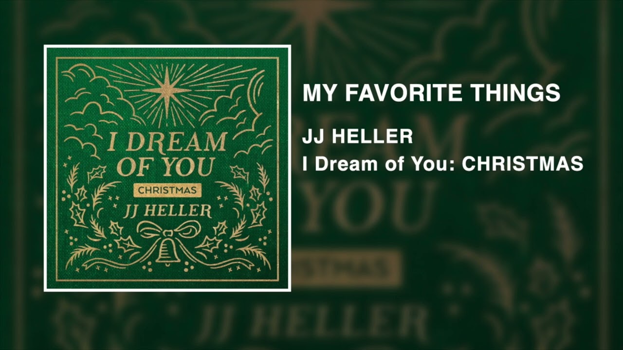 My Favorite Things by JJ Heller