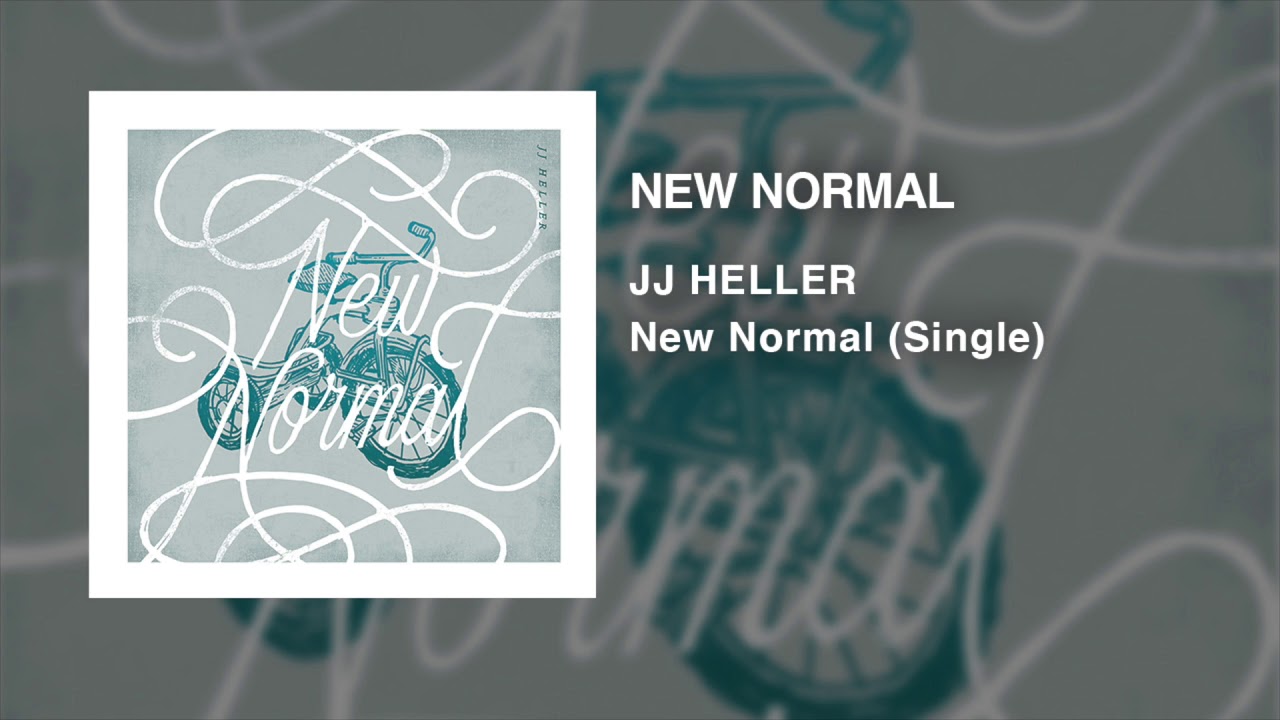 New Normal by JJ Heller