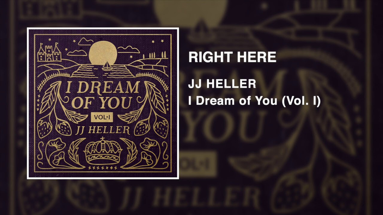 Right Here by JJ Heller