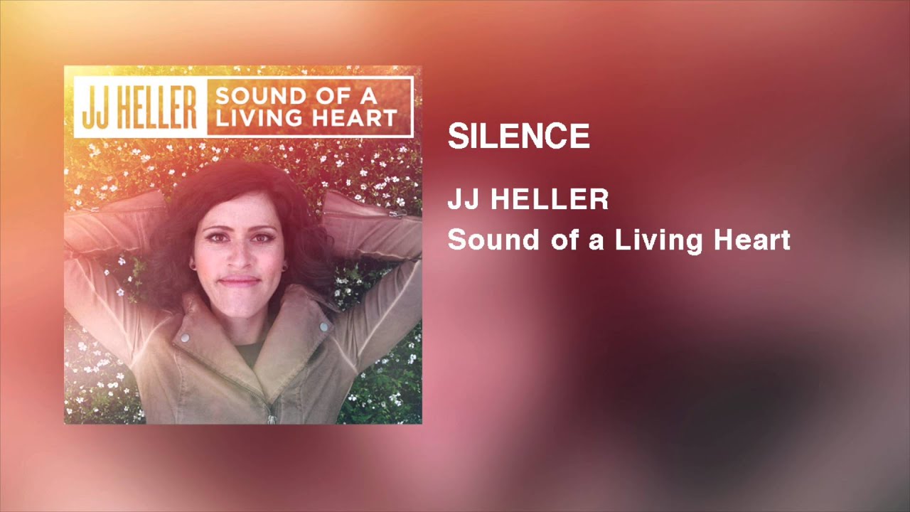 Silent Ones by JJ Heller