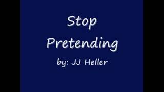 Stop Pretending