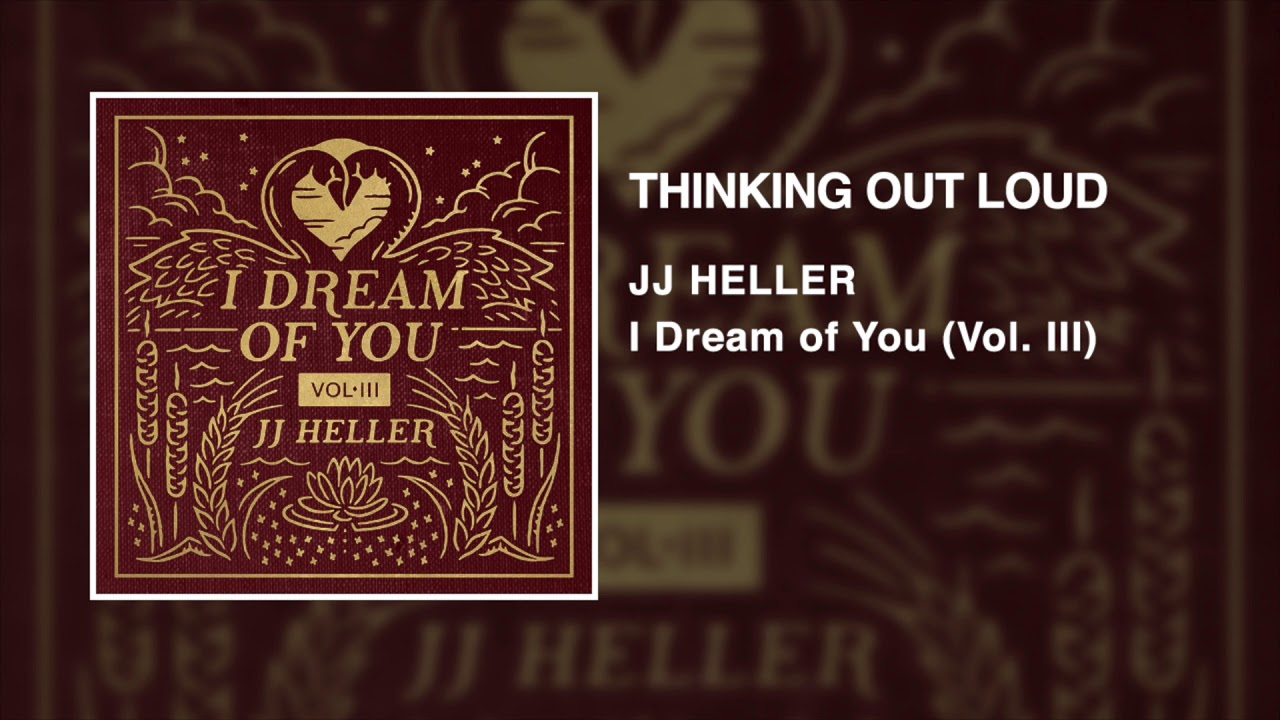 Thinking Out Loud by JJ Heller