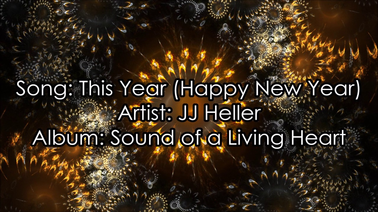 This Year (Happy New Year) by JJ Heller