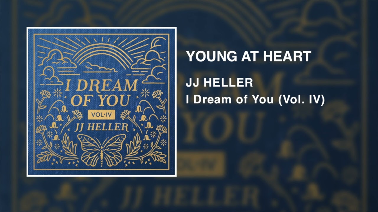 Young At Heart by JJ Heller