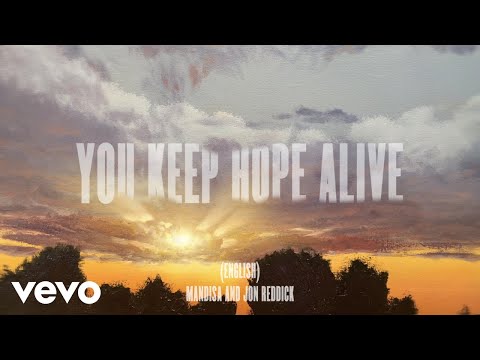 You Keep Hope Alive (Unity International Version) by Jon Reddick