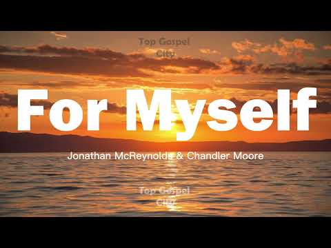 For Myself by Jonathan McReynolds