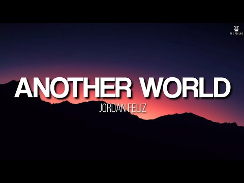 Another World by Jordan Feliz