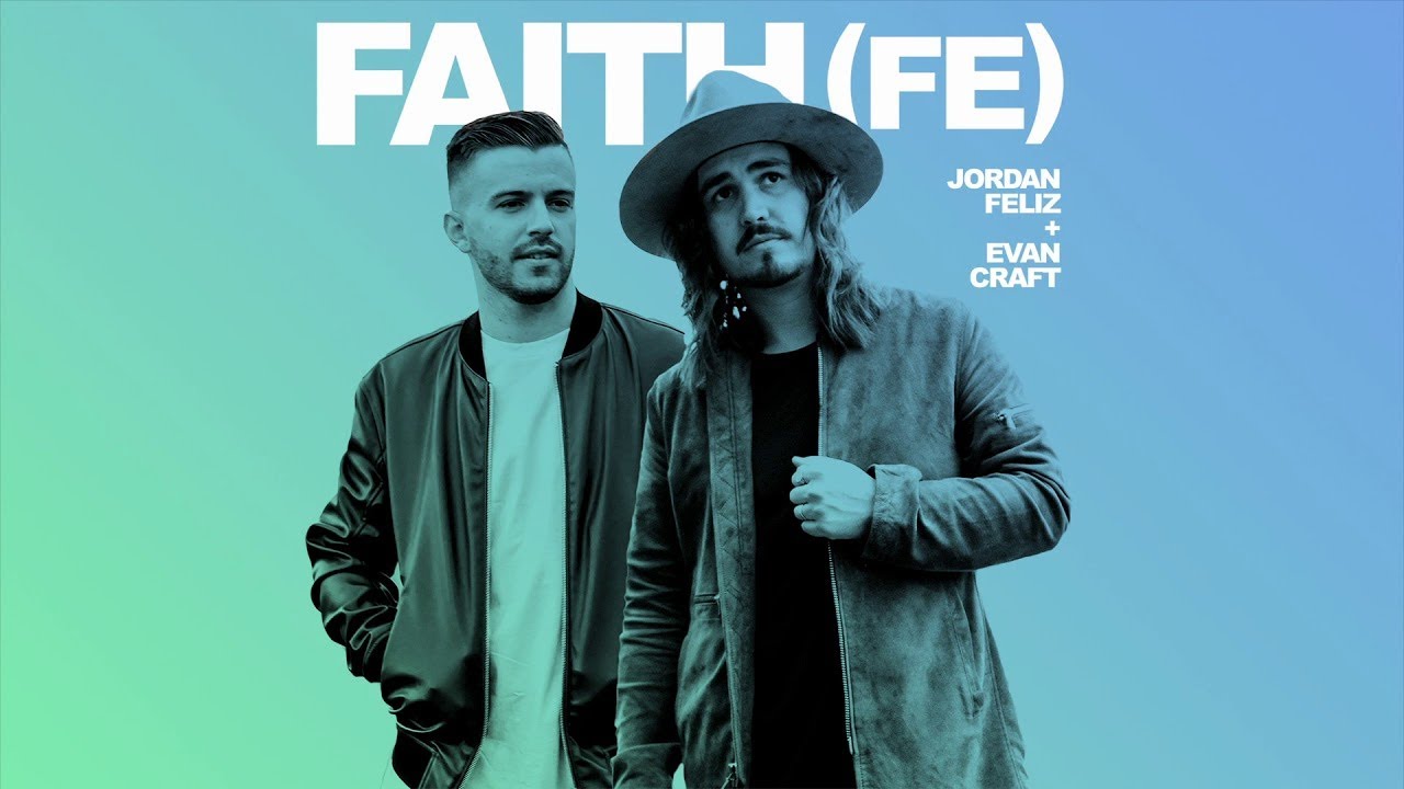Faith (Fe) by Jordan Feliz