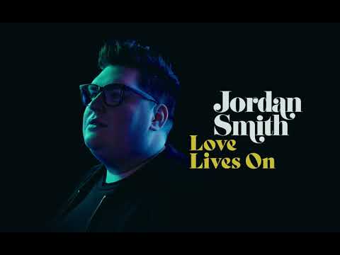 Love Lives On by Jordan Smith