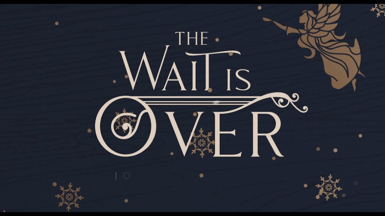 The Wait Is Over by Jordan St. Cyr