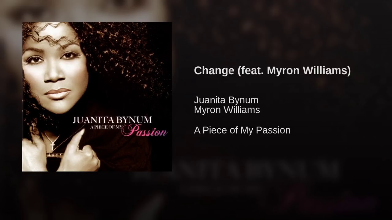 Change by Juanita Bynum