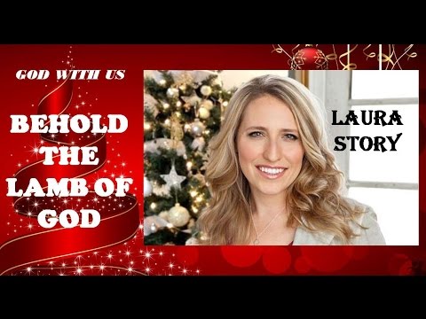 Behold The Lamb Of God by Laura Story