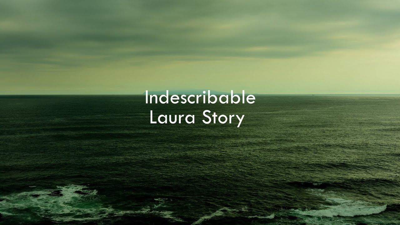 Indescribable by Laura Story