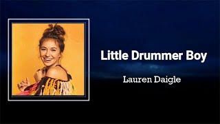 Little Drummer Boy by Lauren Daigle