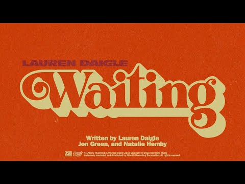 Waiting by Lauren Daigle