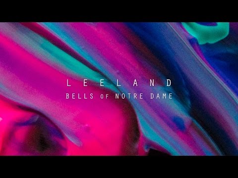 Bells Of Notre Dame by Leeland