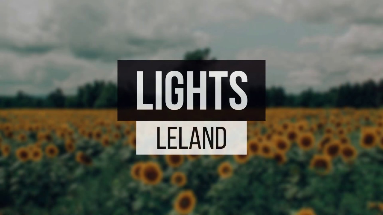 Lights by Leeland