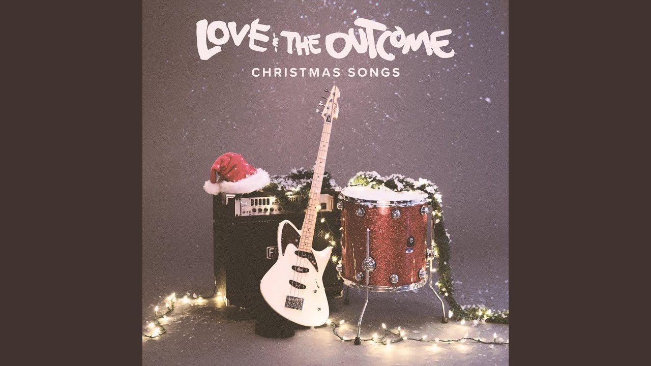 All I Want For Christmas For You by Love And The Outcome