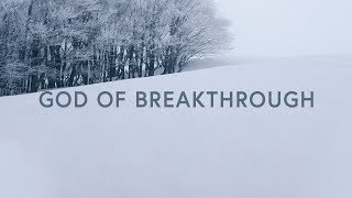 God Of Breakthrough