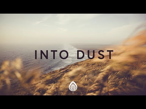 Into Dust by Mack Brock