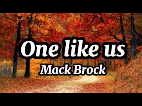 One Like Us by Mack Brock