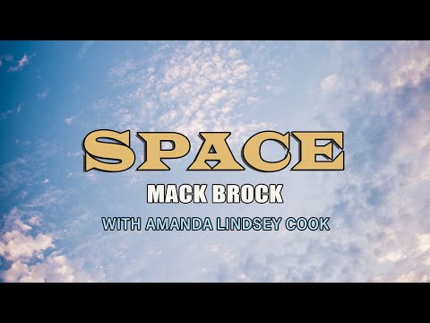 Space by Mack Brock