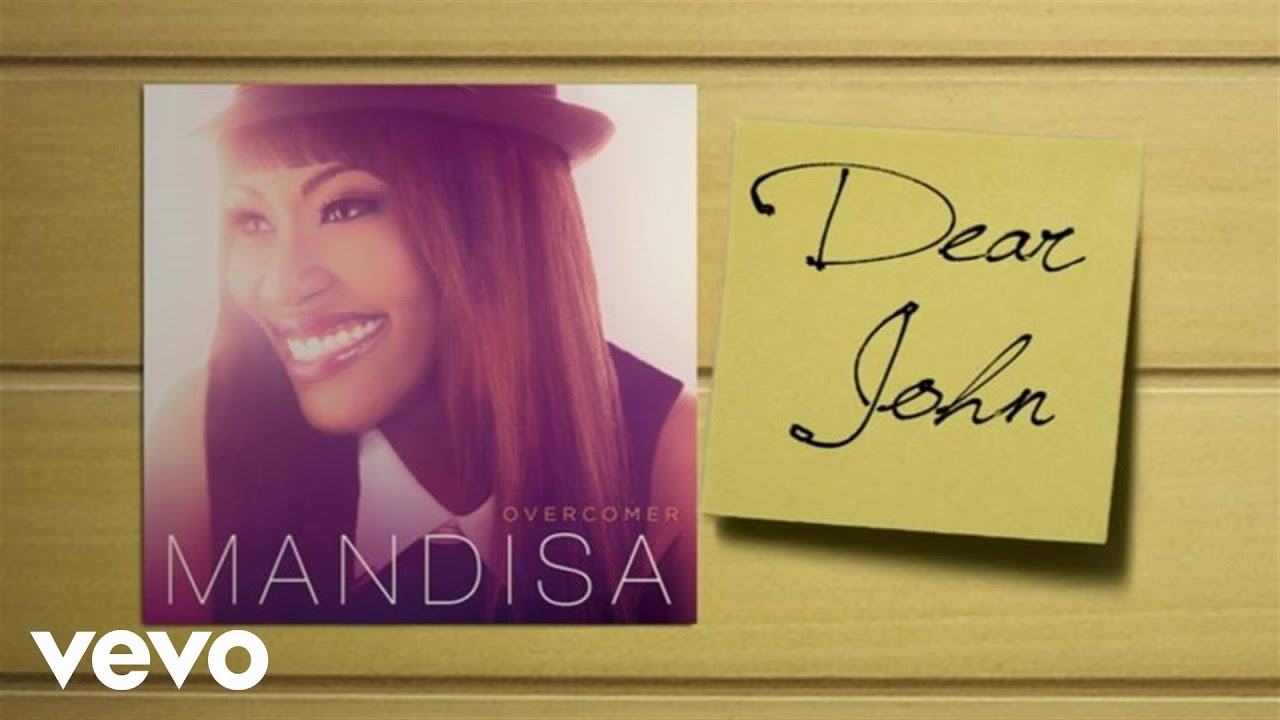 Dear John Praise Report by Mandisa