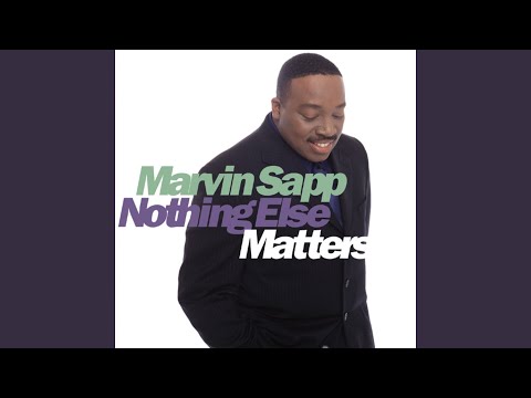 Won't Let Go by Marvin Sapp