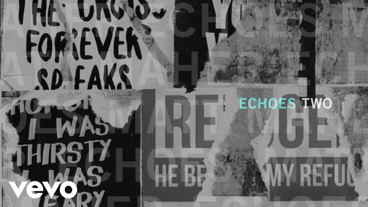 Echoes Two by Matt Maher
