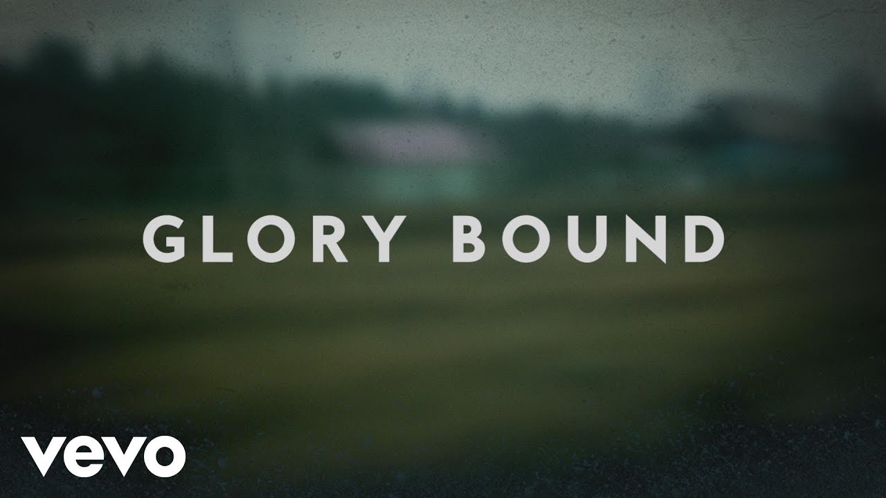 Glory Bound by Matt Maher