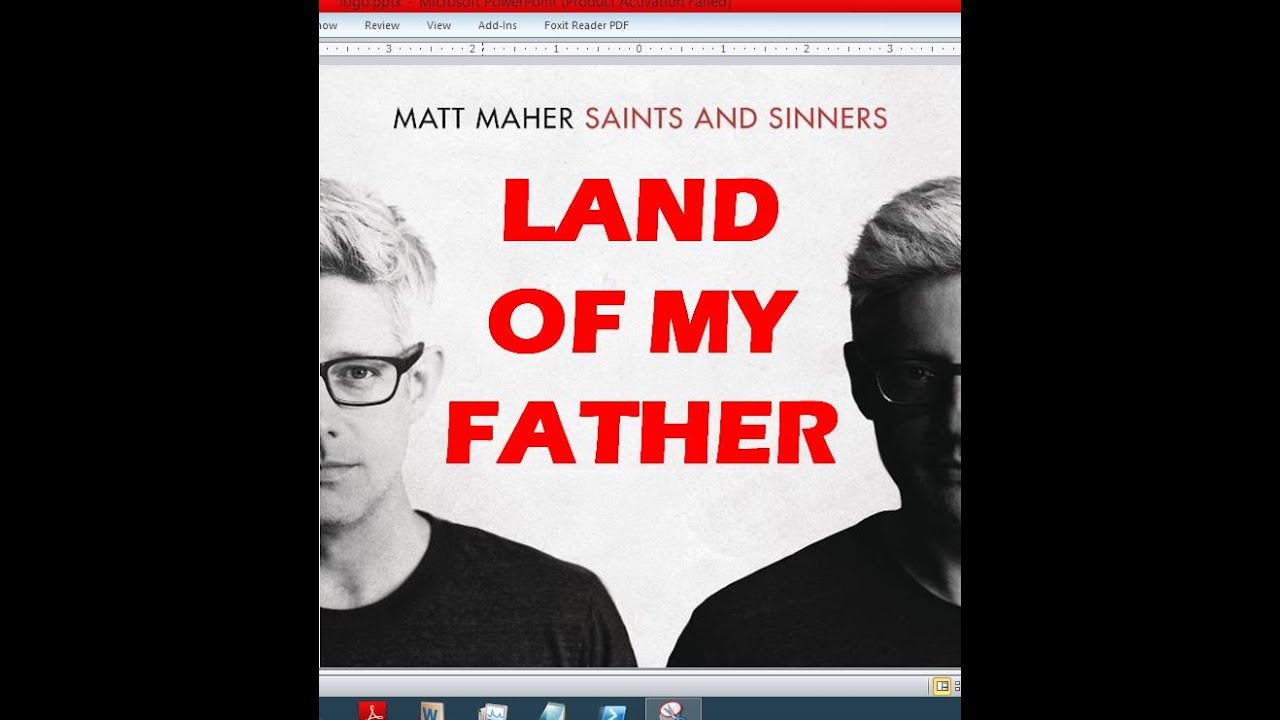 Land Of My Father by Matt Maher