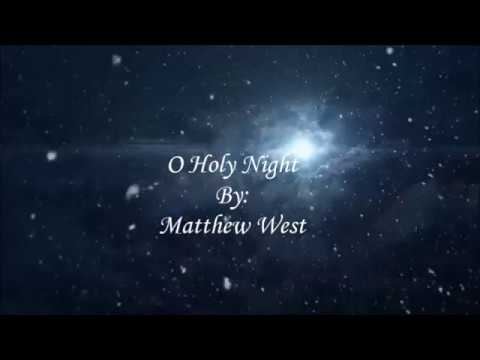 O, Holy Night by Matthew West