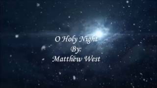 O, Holy Night by Matthew West