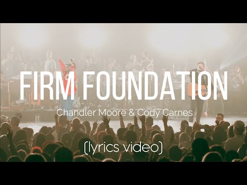 Firm Foundation (He Won't) by Maverick City Music