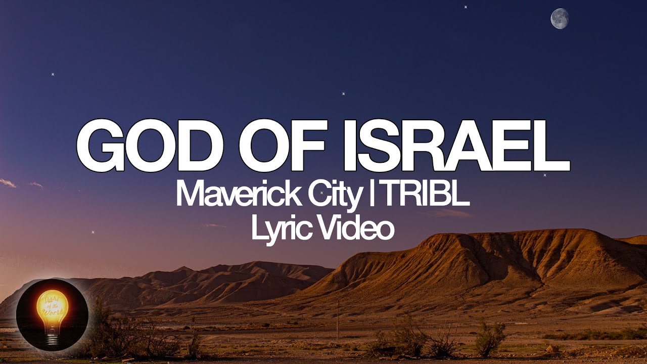 God Of Israel by Maverick City Music