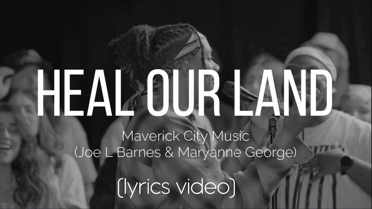 Heal Our Land / Come and Move by Maverick City Music