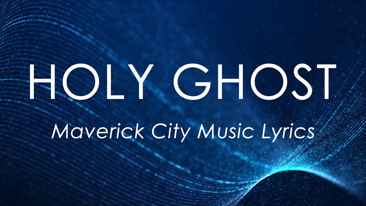 Holy Ghost by Maverick City Music