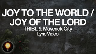 Joy To The World / Joy Of The Lord