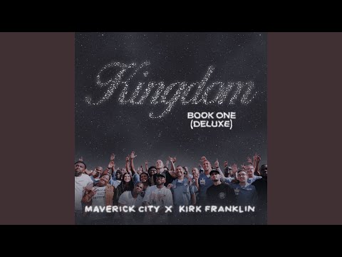 Kingdom Book One Interlude by Maverick City Music