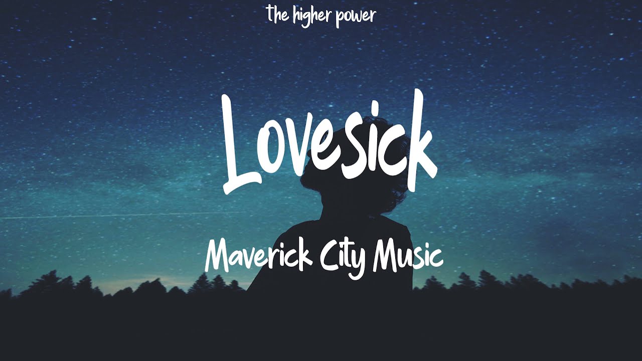 Love Sick by Maverick City Music