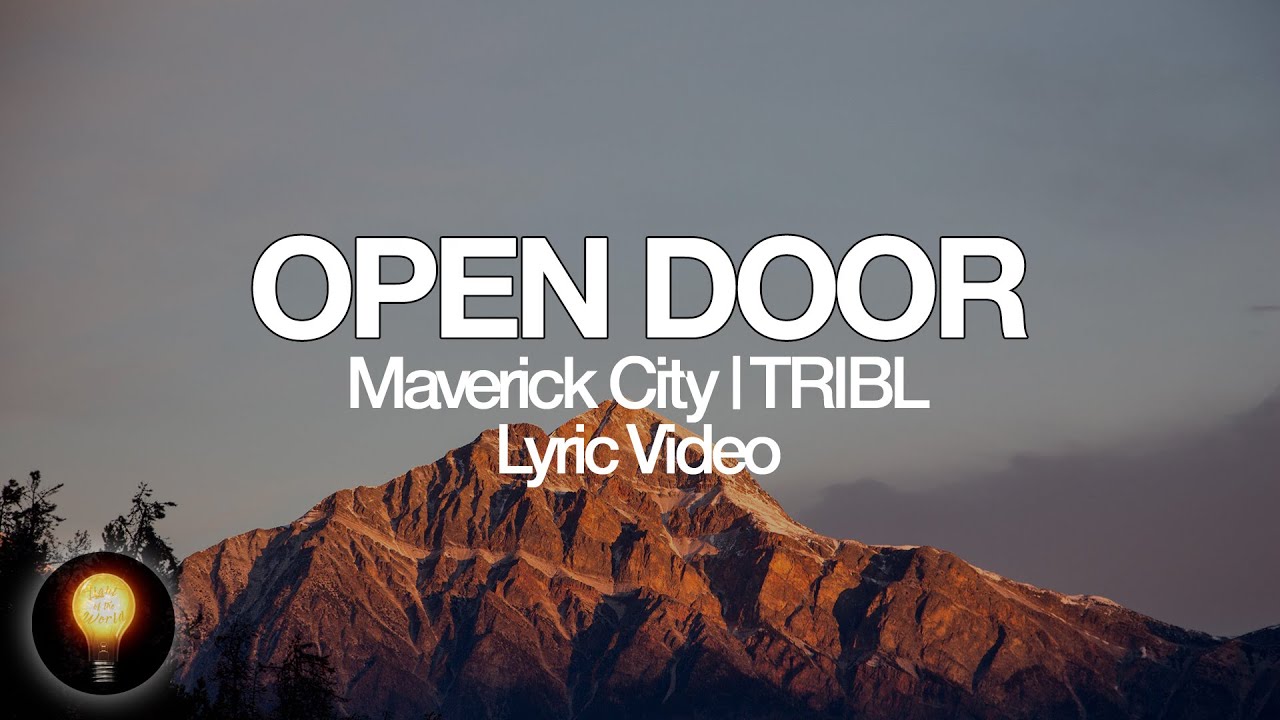 Open Door by Maverick City Music