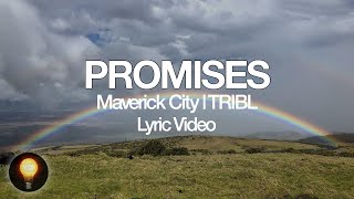 Promises by Maverick City Music