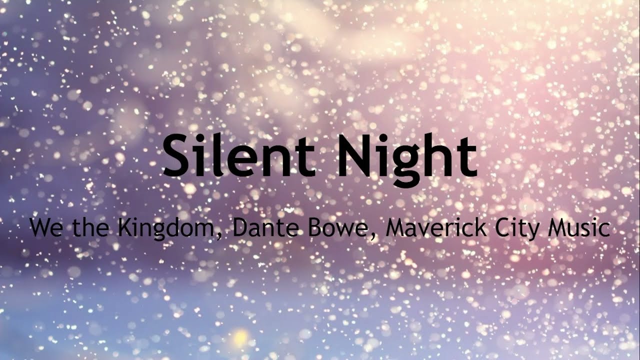 Silent Night by Maverick City Music