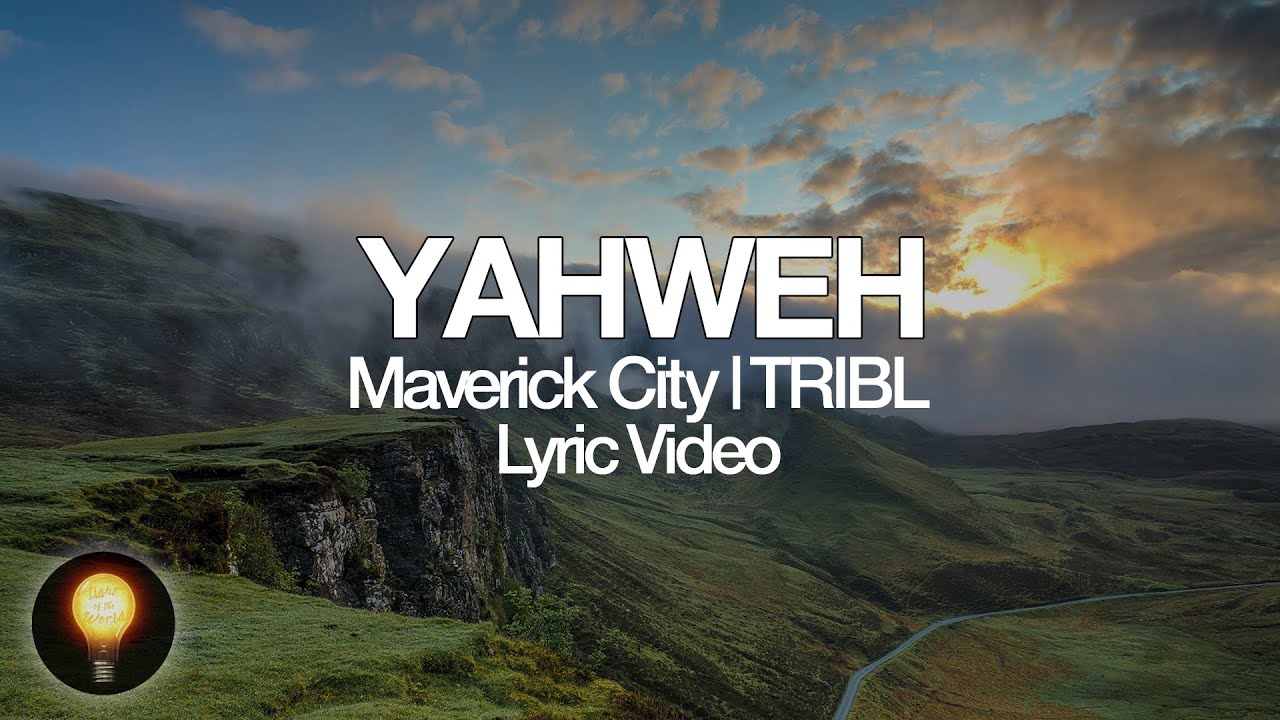 Yahweh by Maverick City Music